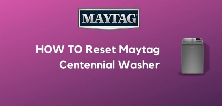 How to Reset Maytag Centennial Washer