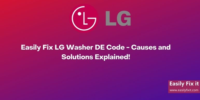 Fix LG Washer DE Code