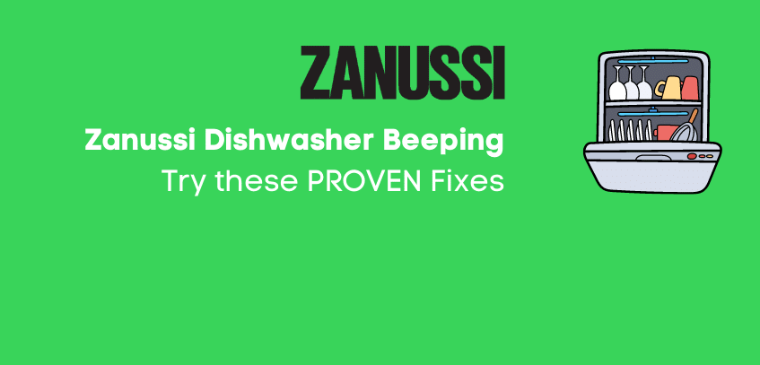 Fix Zanussi Dishwasher Beeping Error