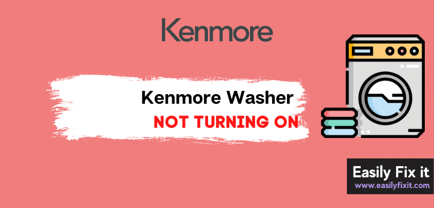 enmore Washer is Not Turning On