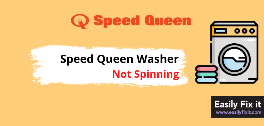 How to Easily Fix Speed Queen Washer that is Not Spinning