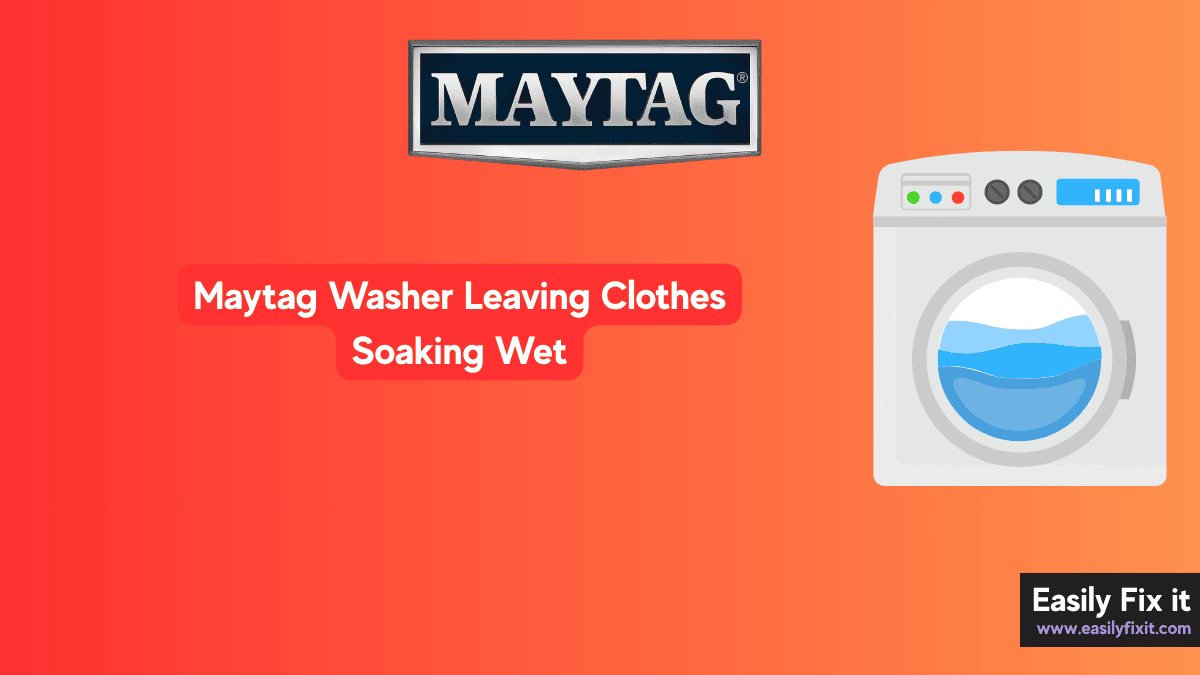 Maytag Washer Leaving Clothes Soaking Wet? Try these FIXES!